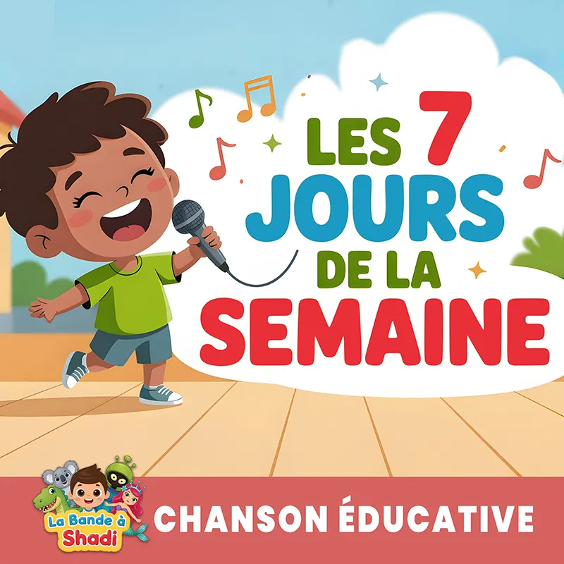 Pochette single de la chanson Les 7 jours de la semaine de La bande à Shadi