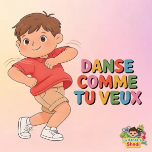 Pochette single de la chanson Danse comme tu veux de La bande à Shadi