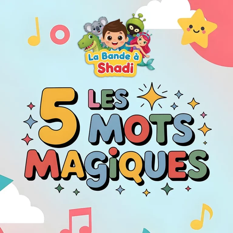 Pochette single de la chanson "Les 5 mots magiques" de La bande à Shadi